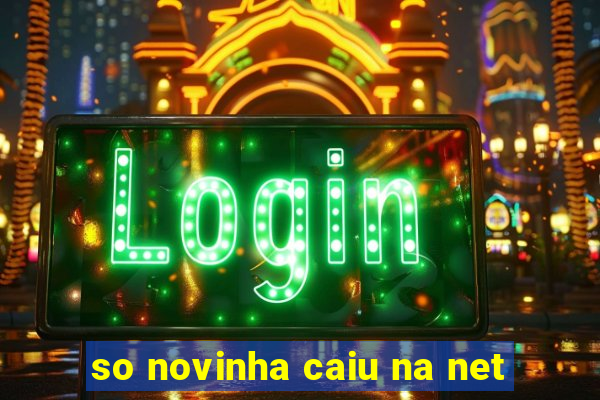 so novinha caiu na net